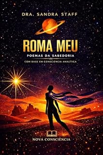 Livro ROMA MEU: POEMAS DA SABEDORIA - Livro Terapêutico