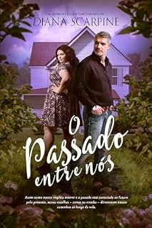 Livro O passado entre nós