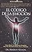 El Codigo de la Emocion (Spanish Edition) by 