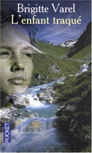 L' enfant traqué