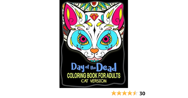 Amazon.com: Day of the Dead Coloring Book for Adults: Sugar ...