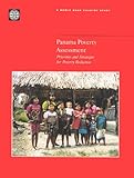 Panama Poverty Assessment : Priorities and Strategies for Poverty Reduction, World Bank Staff, 0821347152
