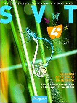 Amazon Fr Sciences De La Vie Et De La Terre 4e Tout Le Nouveau Programme En 24 Situations Problemes De Vecchi Gerard Brunel Brigitte Pelloux Marie Rondeau Revelle Michelle Livres