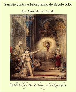Livro Sermão contra o Filosofismo do Seculo XIX
