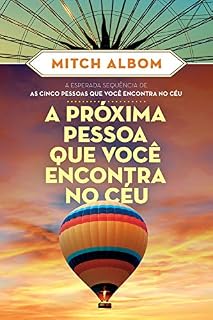 Livro A próxima pessoa que você encontra no céu