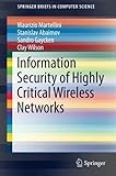 Image de Information Security of Highly Critical Wireless Networks (SpringerBriefs in Computer Science)