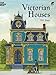 Victorian Houses (Dover History Coloring Book) by A. G. Smith