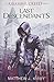 Last Descendants (Last Descendants: An Assassin's Creed Novel Series #1) (1) (Last Descendants: An Assassin's Creed Series)