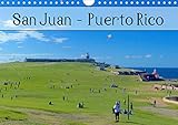 San Juan - Puerto Rico 2020 (Wandkalender 2020 DIN A4 quer): Das bunte Leben in der karibischen Metr by 
