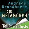 Hörbuch: Metamorph 2 (Das Kantaki-Universum 4)