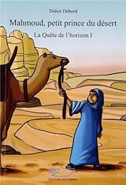 Mahmoud, petit prince du désert