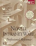 Novell Intranetware Professional Reference