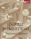 Novell Intranetware Professional Reference