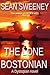 The Lone Bostonian by Sean Sweeney