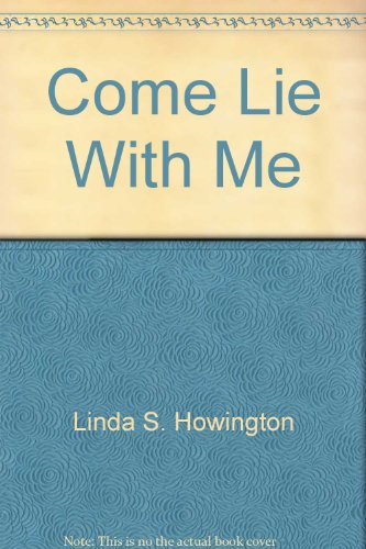 Come Lie With Me