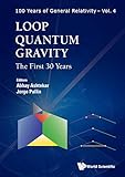 Loop Quantum Gravity: The First 30 Years (100 Years of General Relativity)