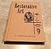 Restorative Art