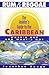 Rum and Reggae: The Insider's Guide to the Caribbean, Revised and Expanded 1994-1995 Edition by 