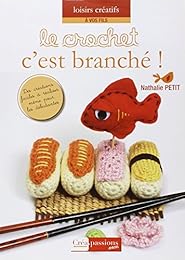 Le  crochet c'est branché !