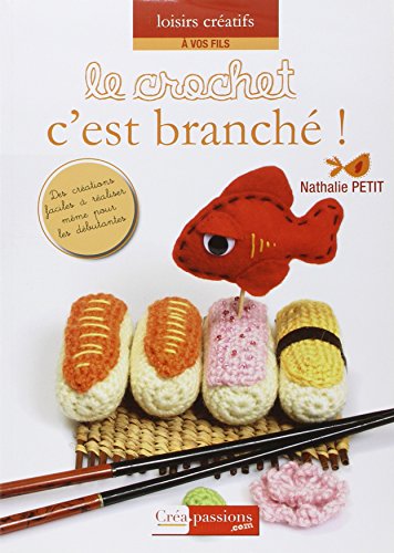 Le  crochet c'est branché !