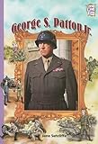 George S. Patton JR. (History Maker Biographies)