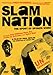Slam Nation: The Sport of Spoken Word