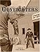 Gunfighters: The Outlaws and Their Weapons by 