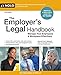The Employer's Legal Handbook