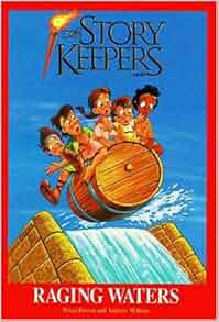Raging Waters The Storykeepers Series Brian Brown