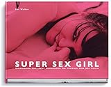 Super Sex Girl by 