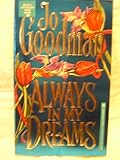 Front cover for the book Always In My Dreams by Jo Goodman