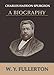 Charles Haddon Spurgeon: A Biography