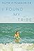I Found My Tribe: A Memoir by Ruth Fitzmaurice
