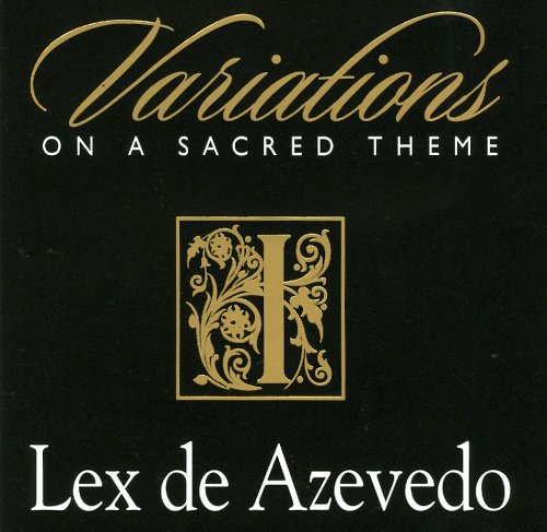 Variations on a Sacred Theme 1