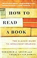 How to Read a Book: The Classic Guide to Intelligent Reading (A Touchstone book)