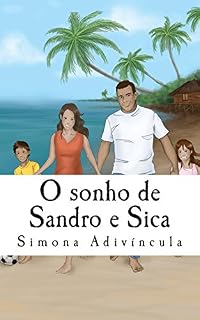 Livro O sonho de Sandro e Sica: História baseada em fato real