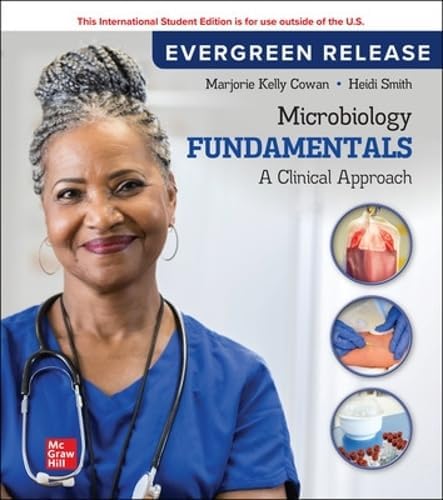 Laboratory Manual for Microbiology Fundamentals: A Clinical