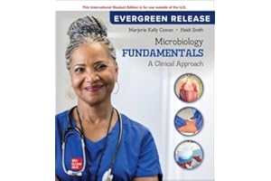 Microbiology Fundamentals: A Clinical Approach: 2024 Release ISE