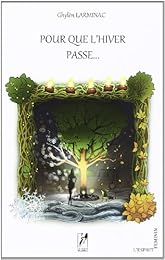 Pour que l'hiver passe