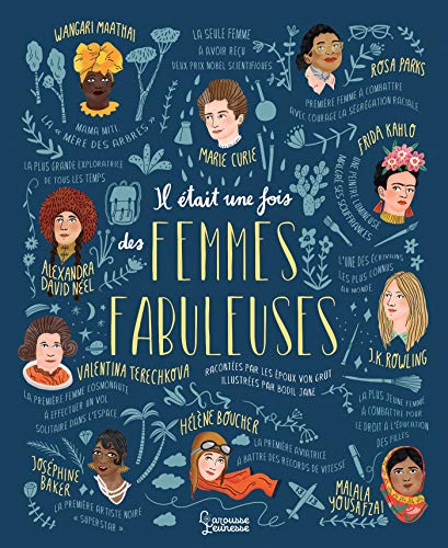 Il était une fois des femmes fabuleuses by 