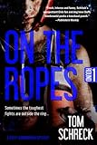 On the Ropes (Duffy Dombrowski M... - Tom Schreck