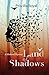 Land of Shadows: A Medieval Mystery