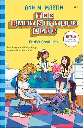Kristy S Great Idea The Babysitters Club 2020 Band 1 Amazon De Martin Ann M Fremdsprachige Bucher