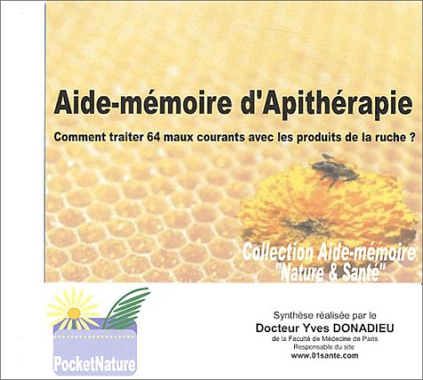 Aide-mémoire d'apithérapie
