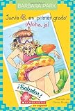 Junie B. En primer gado: Aloha, Ja!: (Spanish language edition of Junie B., First Grader: Aloha-ha-ha!) (Junie B. En primer grado) (Spanish Edition)