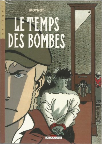 Le  temps des bombes