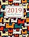 2019 Weekly Planner: Daily Weekly Monthly Calendar Planner | 12 Months Jan - Dec 2019 For Academic Agenda Schedule Organizer Logbook and Journal ... Monthly Calendar Planner 8.5 x 11) (Volume 1) by Karen R. Fleck