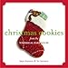 Christmas Cookies from the Whimsical Bakehouse by