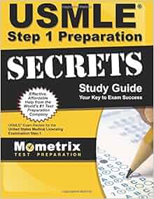 Usmle Step 1 Preparation Secrets Study Guide Usmle Exam