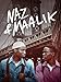 Naz & Maalik